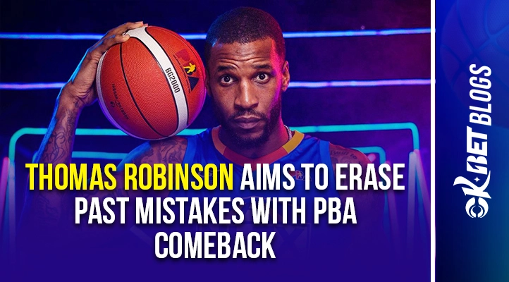 former import thomas robinson seeks redemption in pba